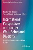 International Perspectives on Teacher Well-Being and Diversity