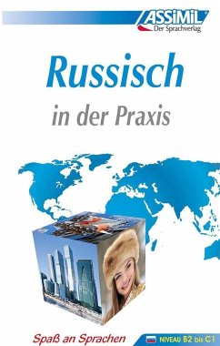 ASSiMiL Russisch in der Praxis - Lehrbuch - Niveau B2-C1