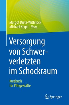 Versorgung von Schwerverletzten im Schockraum