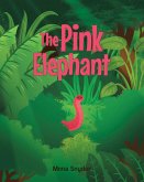 The Pink Elephant (eBook, ePUB)