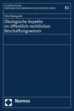 Ökologische Aspekte im öffentlich-rechtlichen Beschaffungswesen (eBook, PDF) - Steengrafe, Felix