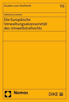 Cover Die Europäische Verwaltungsakzessorietät des Umweltstrafrechts (eBook, PDF)