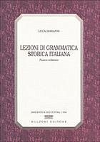 Cover Lezioni di grammatica storica italiana