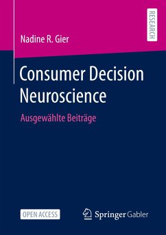 Consumer Decision Neuroscience - Gier, Nadine R.