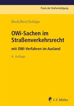 OWi-Sachen im Straßenverkehrsrecht - Beck, Wolf-Dieter;Berr, Wolfgang;Schäpe, Markus