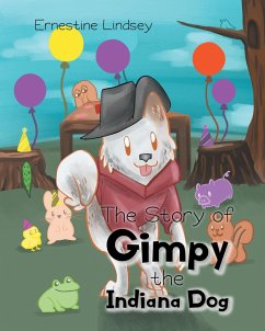 Cover The Story of Gimpy the Indiana Dog (eBook, ePUB)