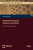 Islamisches Recht, Scharia und Ethik (eBook, PDF)