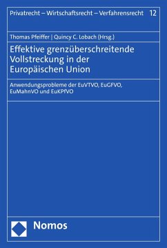 Effektive grenzüberschreitende Vollstreckung in der Europäischen Union (eBook, PDF)