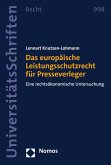 Das europäische Leistungsschutzrecht für Presseverleger (eBook, PDF)