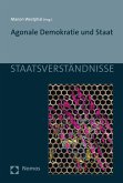 Agonale Demokratie und Staat (eBook, PDF)