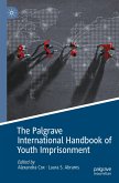 The Palgrave International Handbook of Youth Imprisonment
