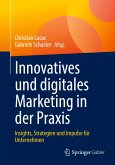 Innovatives und digitales Marketing in der Praxis