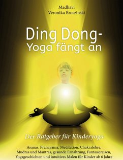 Ding Dong - Yoga fängt an - Broszinski, Madhavi Veronika