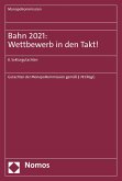 Bahn 2021: Wettbewerb in den Takt! (eBook, PDF)