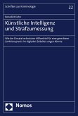 Künstliche Intelligenz und Strafzumessung (eBook, PDF)