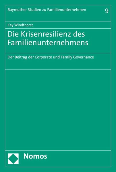 Die Krisenresilienz des Familienunternehmens (eBook, PDF)