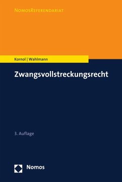 Zwangsvollstreckungsrecht (eBook, PDF) - Kornol, Malte; Wahlmann, Carsten