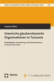 Islamische glaubensbasierte Organisationen in Tansania (eBook, PDF)