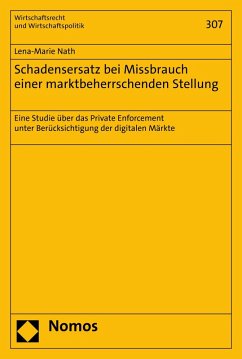 Schadensersatz bei Missbrauch einer marktbeherrschenden Stellung (eBook, PDF) - Nath, Lena-Marie