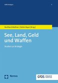 See, Land, Geld und Waffen (eBook, PDF)