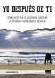 Yo Después de Ti (eBook, ePUB) - Bild 1