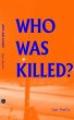 Who Was Killed? (eBook, ePUB) - Bild 1