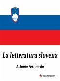 La letteratura slovena (eBook, ePUB)