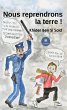 Nous reprendrons la terre ! (eBook,... - Bild 1