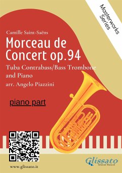 (piano part) Morceau de Concert op.94 for Tuba or Bass/Contrabass Trombone and Piano (fixed-layout eBook, ePUB) - Piazzini, Angelo; Saint Saens, Camille