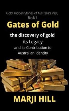 Gates of Gold (eBook, ePUB) - Hill, Marji