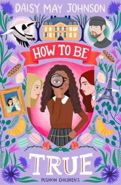 How to Be True (eBook, ePUB) - May Johnson, Daisy