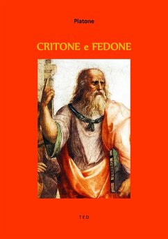Critone e Fedone (eBook, ePUB) - Platone