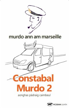 Constabal Murdo 2 (eBook, ePUB) - Caimbeul, Aonghas Pàdraig