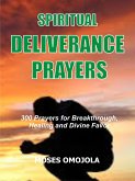 Spiritual deliverance prayers (eBook, ePUB)