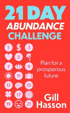21 Day Abundance Challenge (eBook, ePUB) - Hasson, Gill