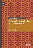 China's Global Aspirations and Confucianism (eBook, PDF)