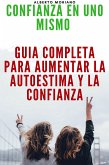 Confianza En Uno Mismo (eBook, ePUB)