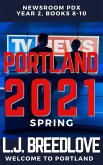 Portland 2021 Spring (Newsroom PDX Omnibus, #3) (eBook, ePUB)