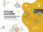 Future Hackers (eBook, ePUB)