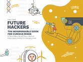 Future Hackers (eBook, ePUB)