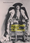 Herrscherbilder aus Wachs (eBook, PDF)