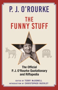 The Funny Stuff (eBook, ePUB) - O'Rourke, P. J.