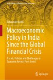 Macroeconomic Policy in India Since the Global Financial Crisis (eBook, PDF)