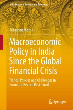 Macroeconomic Policy in India Since the Global Financial Crisis (eBook, PDF) - Morris, Sebastian