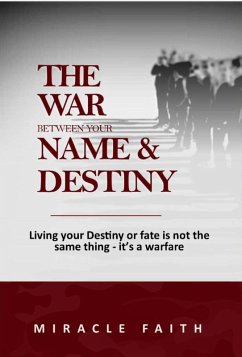 The War Between Your Name & Destiny (eBook, ePUB) Cover The War Between Your Name & Destiny (eBook, ePUB)
