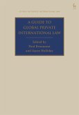 A Guide to Global Private International Law (eBook, PDF)