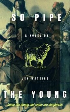 So Pipe the Young (eBook, ePUB) - Watkins, Jen