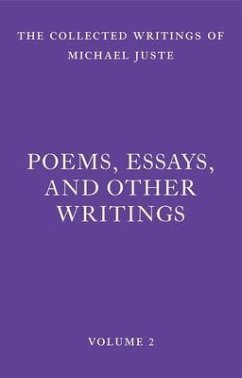 Poems, Essays, and Other Writings (eBook, ePUB) - Juste, Michael