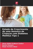 Estado de Crescimento de uma Amostra de Crianças com Diabetes Mellitus Tipo 1