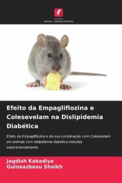 Efeito da Empagliflozina e Colesevelam na Dislipidemia Diabética - Kakadiya, Jagdish;Shaikh, Gulnaazbanu